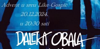 Večeras u sklopu Adventa u srcu Like ne propustite koncert Daleke Obale