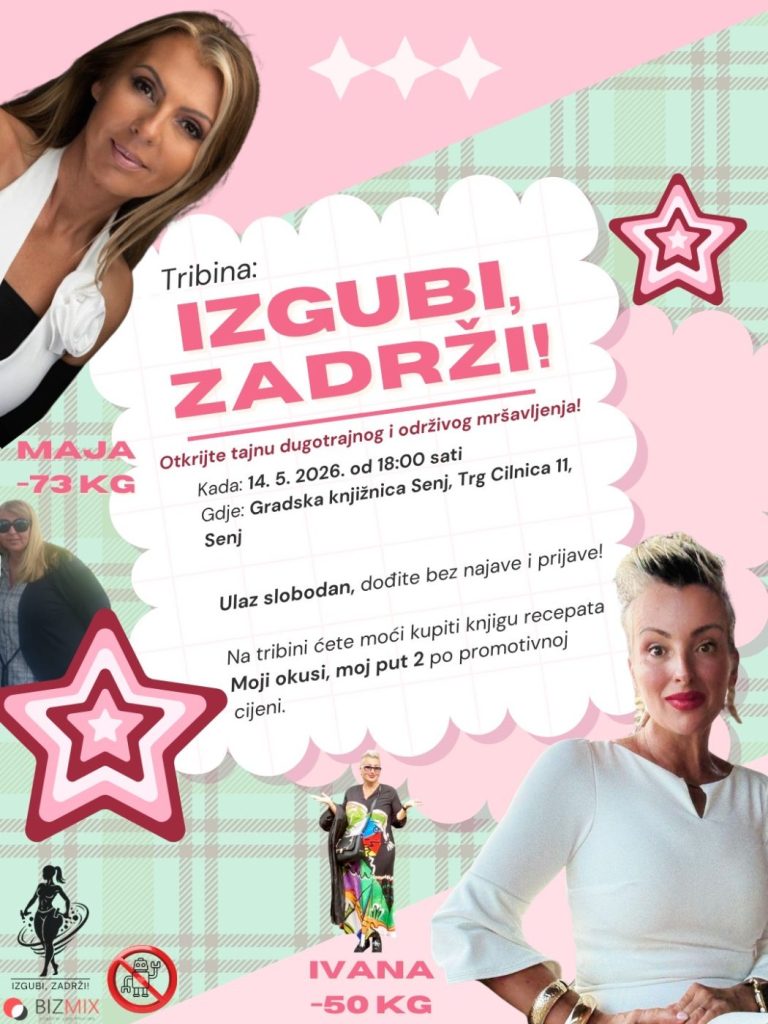 Večeras u Senju tribina „Izgubi, zadrži!“: Ivana i Maja govore o održivom mršavljenju